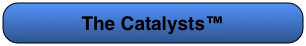The Catalysts™